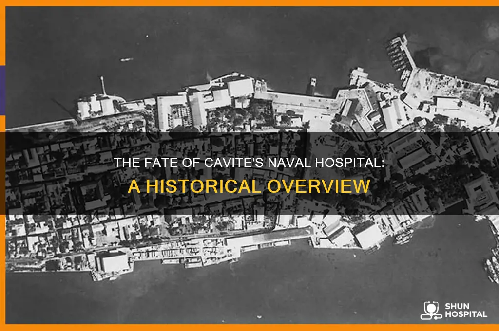 what happened to the naval hospital in cavite philippines