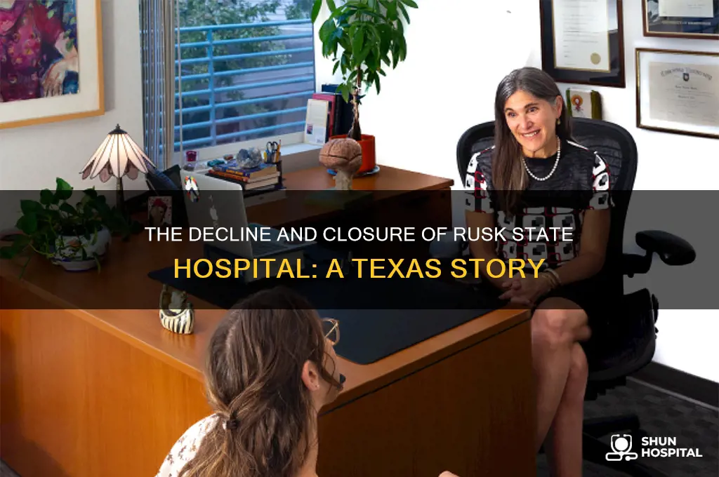what happened to the state hospital in rusk texas