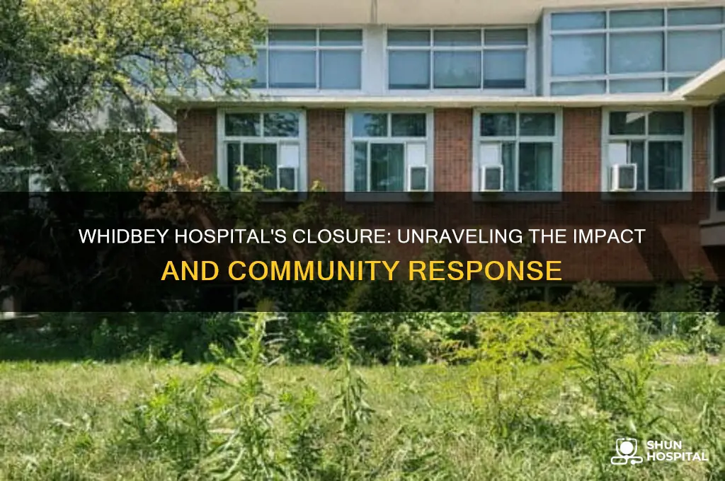 what happened to whidbey hospital