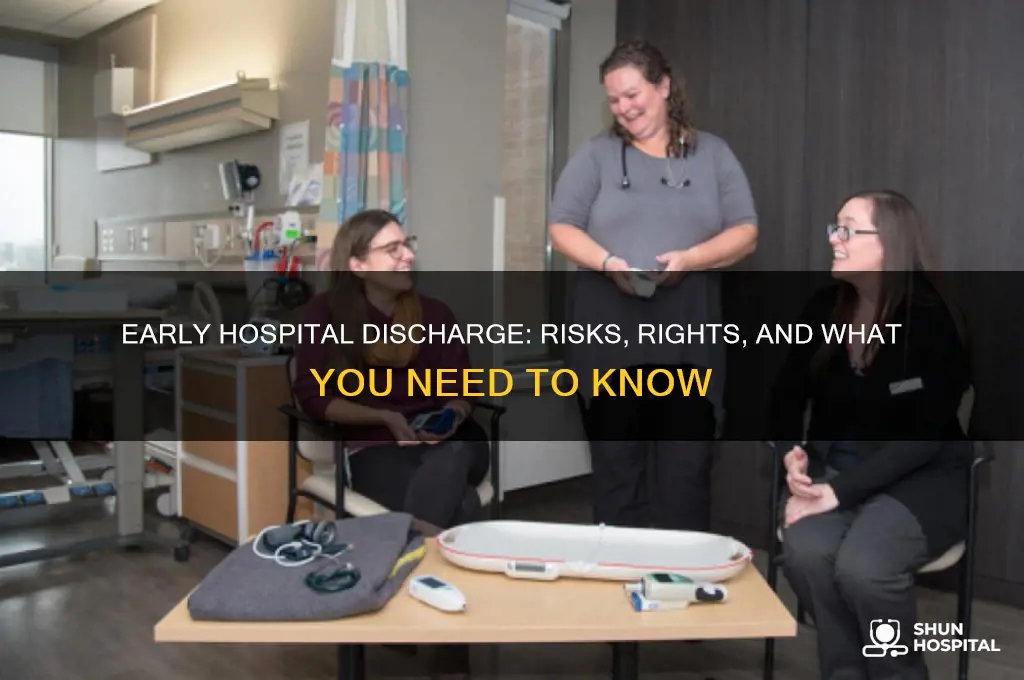 what happenes if you request early discharge from hospital