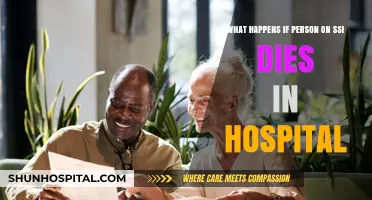 SSI Benefits After Death: What Happens When a Recipient Dies in Hospital?