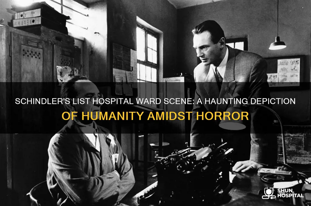 what happens in the hospital ward in schindler