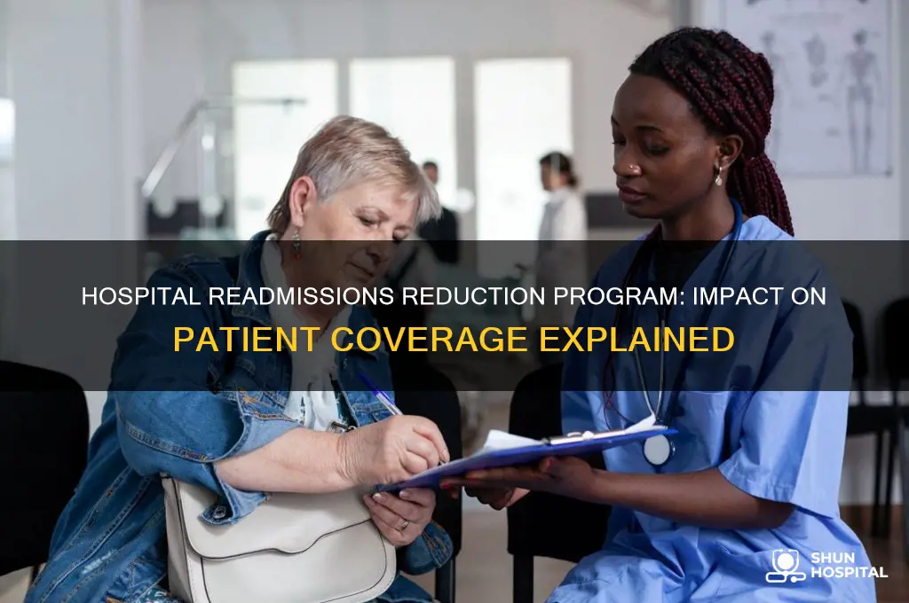 what happens to pateint coverage hospital readmissions reduction program