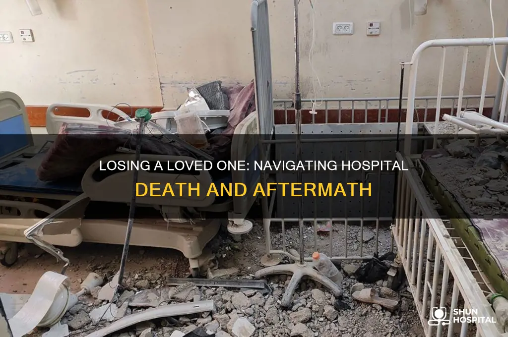what happens when a family member dies in hospital