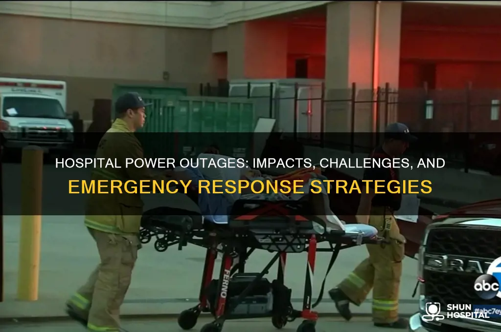 what happens when a hospital has a power outage
