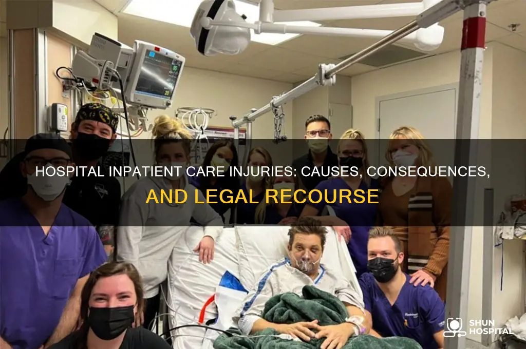 what happens when inpatient care at hospital results in injury