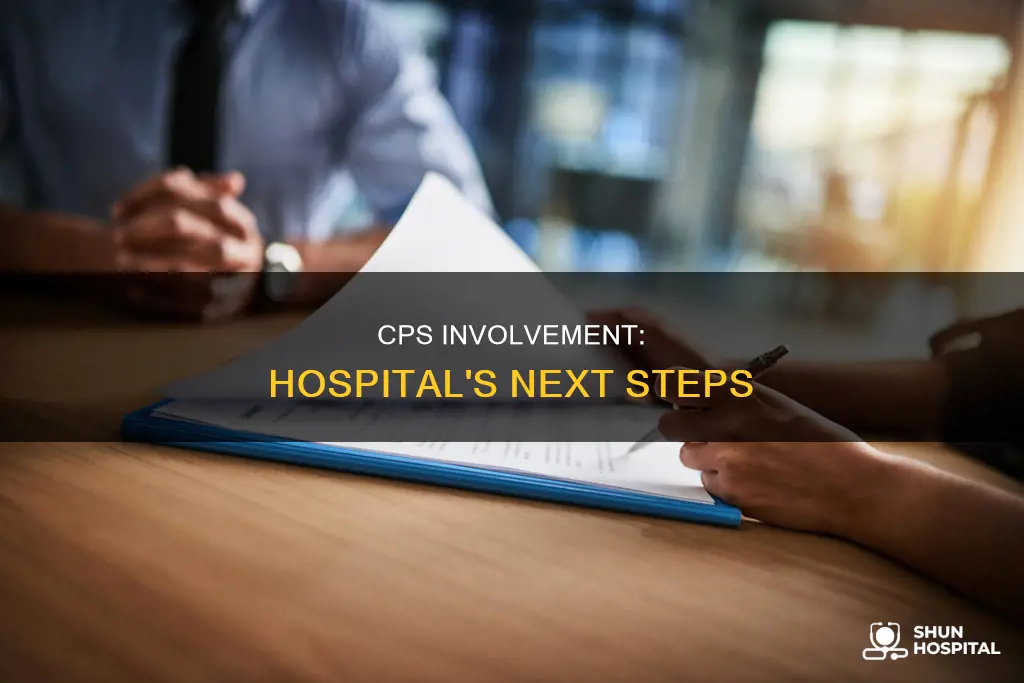 what happens when the hospital calls cps