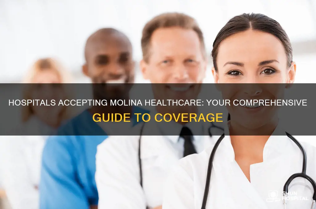 what hospital accepts molina healthcare
