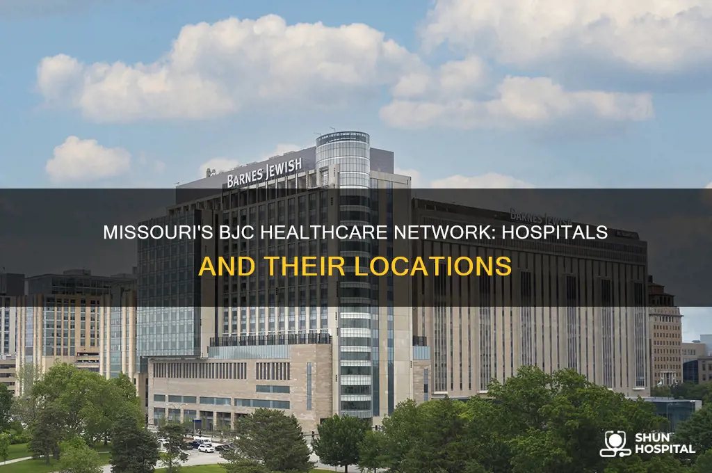 what hospital are a part of bjc in missouri