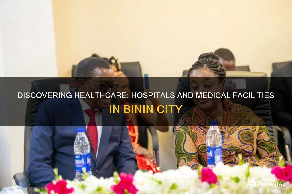 what hospital are in binin