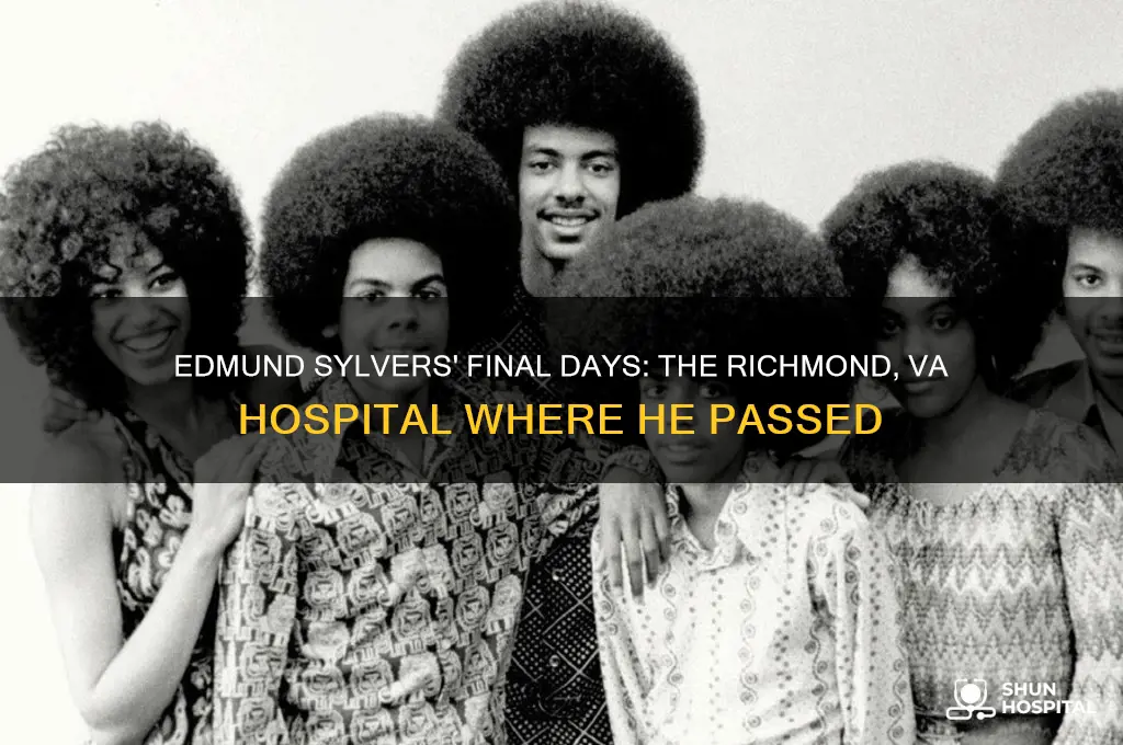 what hospital did edmund sylvers die in in richmond va