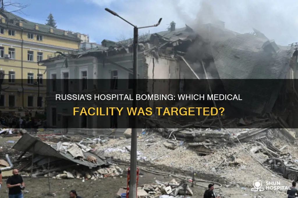 what hospital did russia bomb