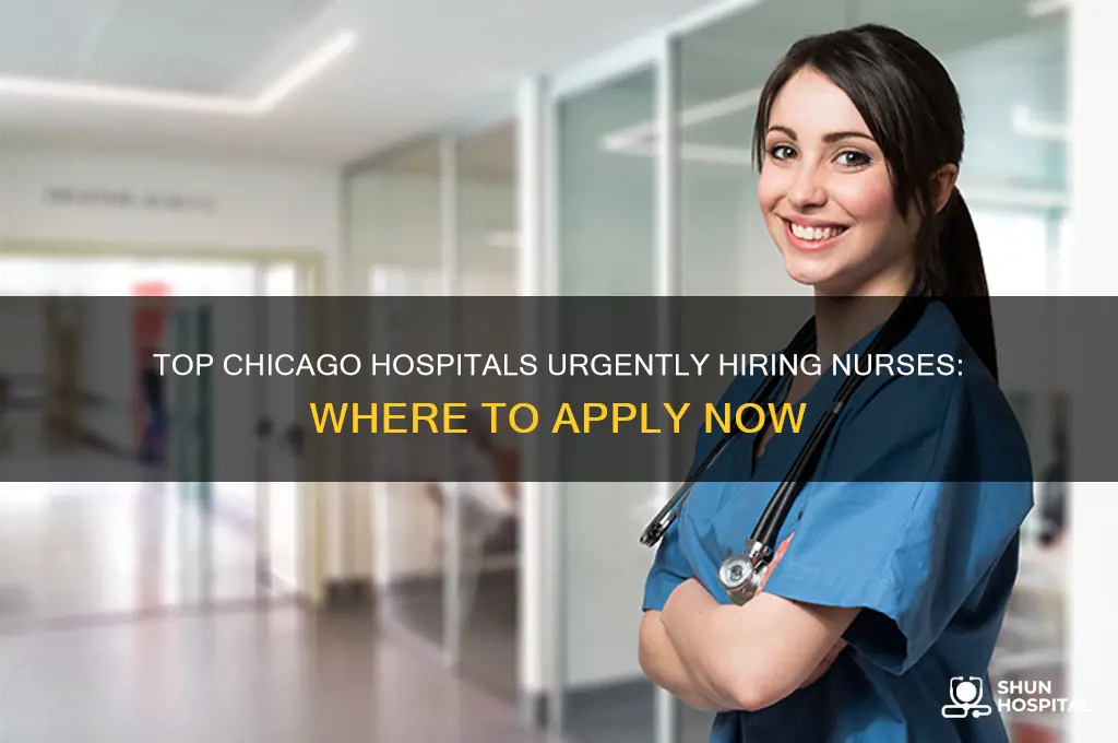 what hospital high in demand for nurses in chicago