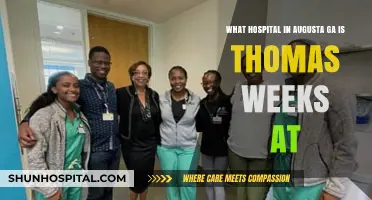 Thomas Weeks Hospital Location in Augusta, GA: Where to Find Him