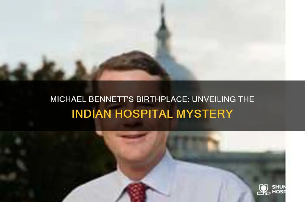 what hospital in india was michael bennett born in