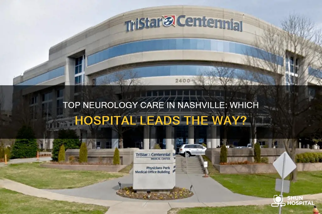 what hospital in nashville tn has the best neurology department