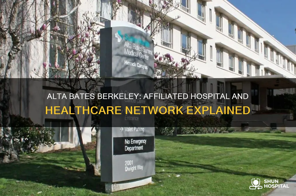 what hospital is associated with alta bates in berkely