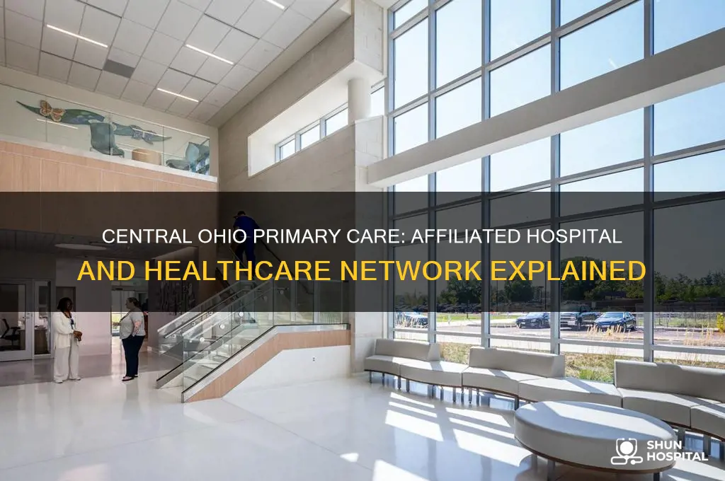 what hospital is central ohio primary care associated with