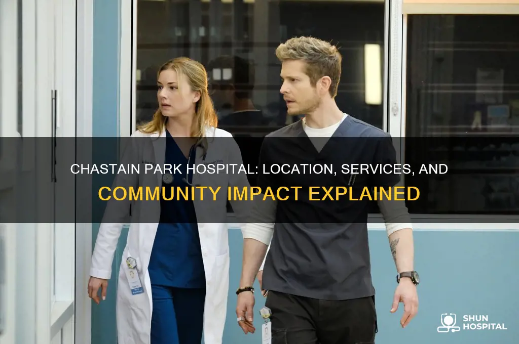 what hospital is chastain park