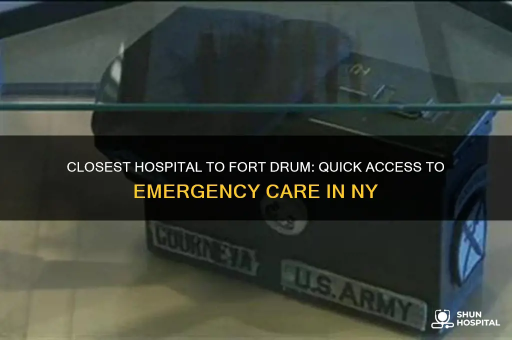 what hospital is cloest to fort drum in new york