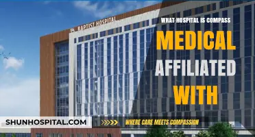 Which Hospital is Compass Medical Affiliated With?