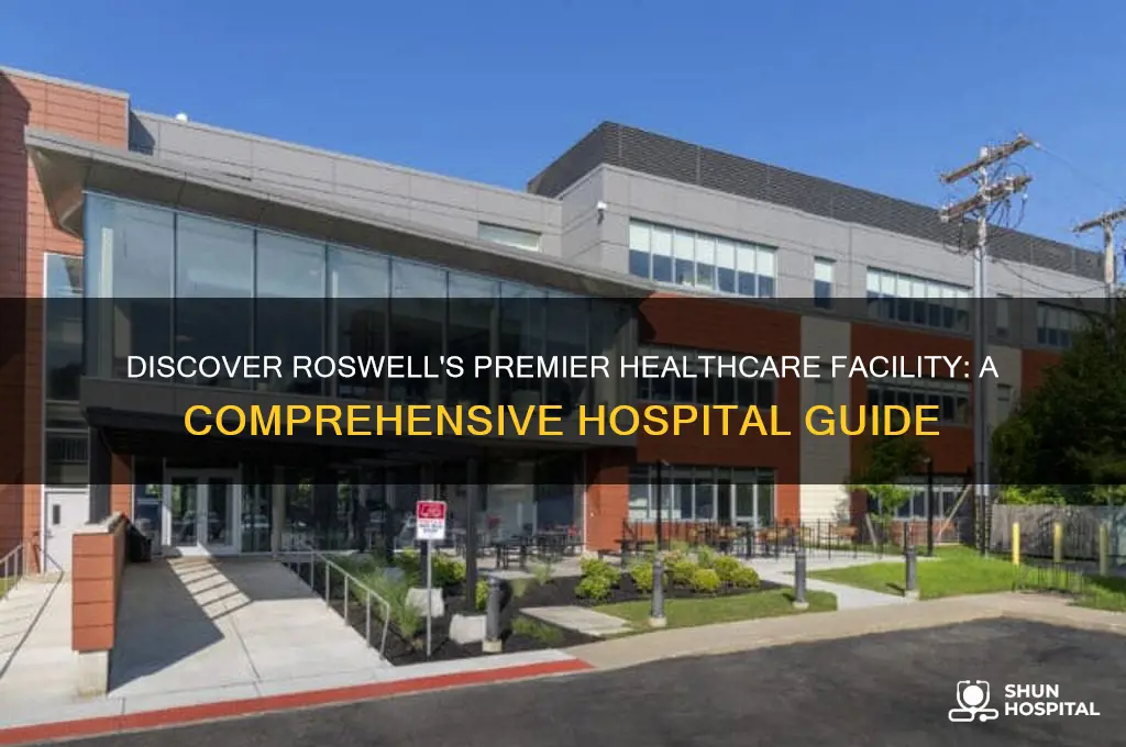 what hospital is in roswell