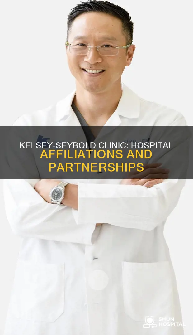 what hospital is kelsey seybold associated with