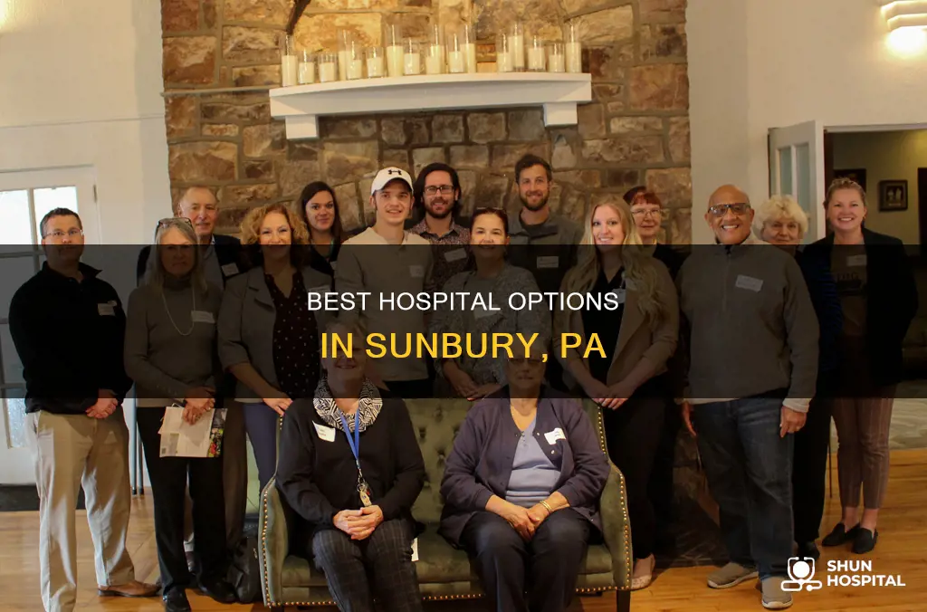 what hospital is located in sunbury pa