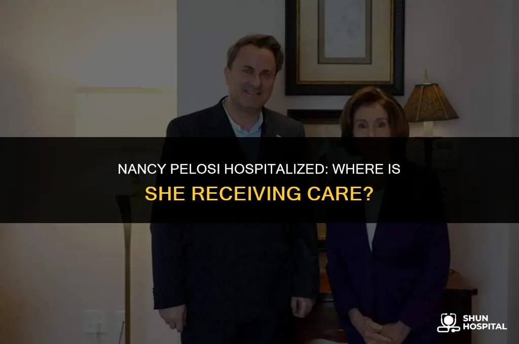 what hospital is nancy pelosi in