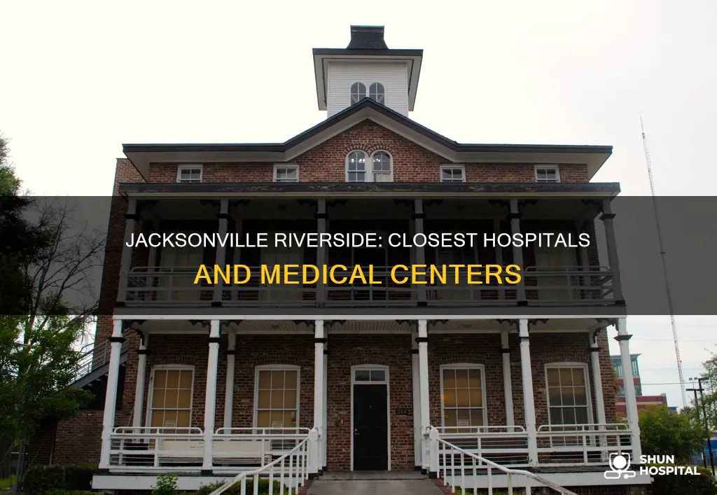 what hospital is near riverside in jacksonville