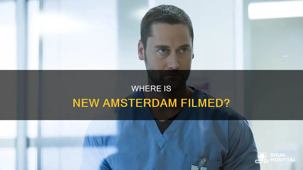 what hospital is new amsterdam filmed at
