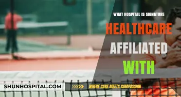Signature Healthcare: Hospital Affiliations and Partnerships
