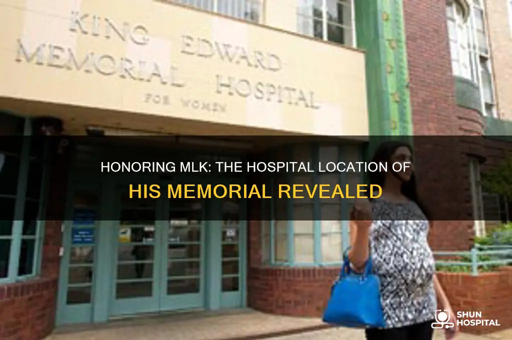 what hospital is the martin luther king jr memorial