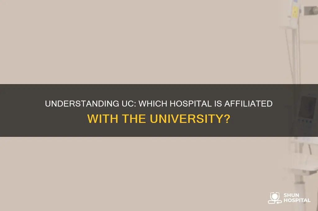 what hospital is uc