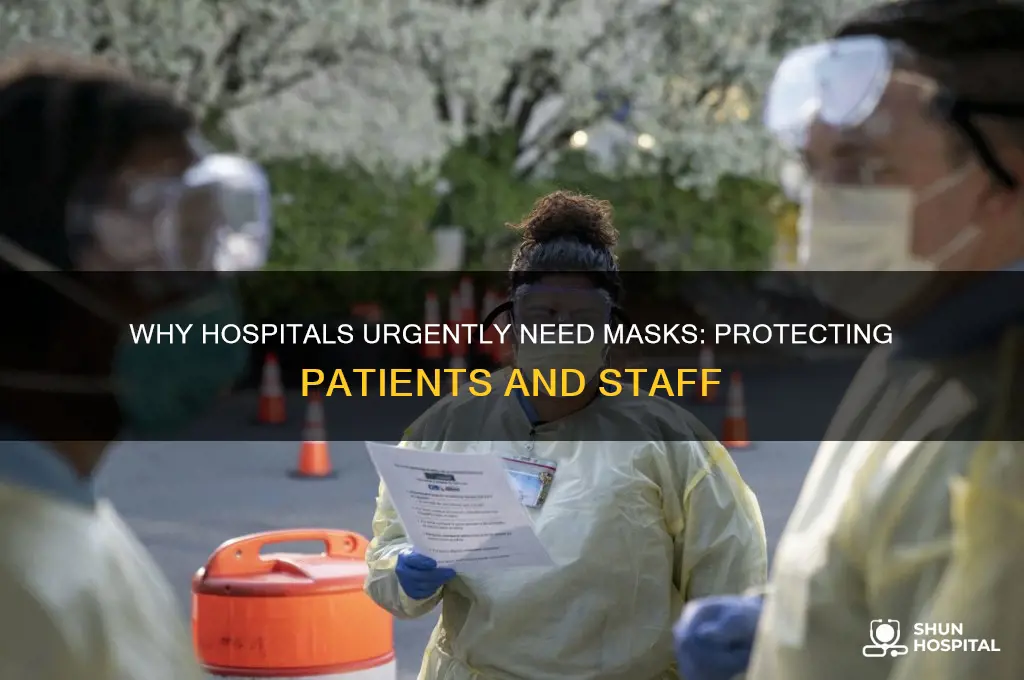 what hospital needs masks