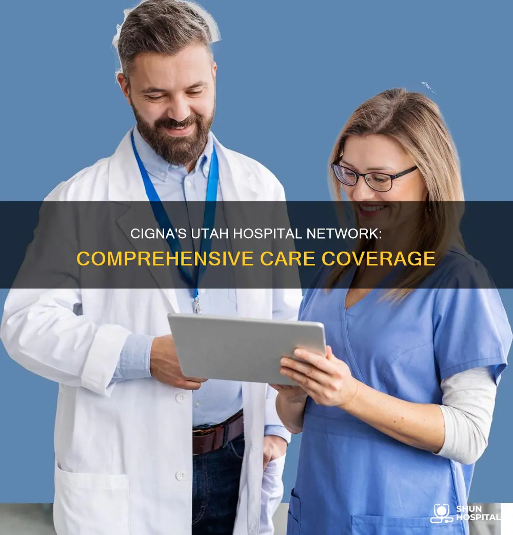 what hospital network for cigna in utah