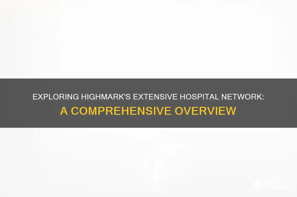 what hospital network in highmark