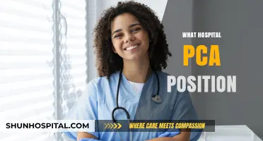 Exploring the Role and Responsibilities of a Hospital PCA Position