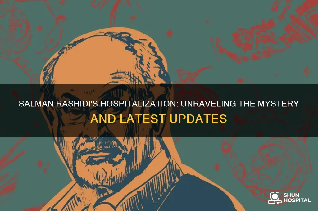 what hospital salman rashidi