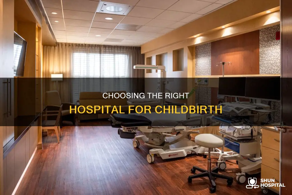 what hospital should i give birth in