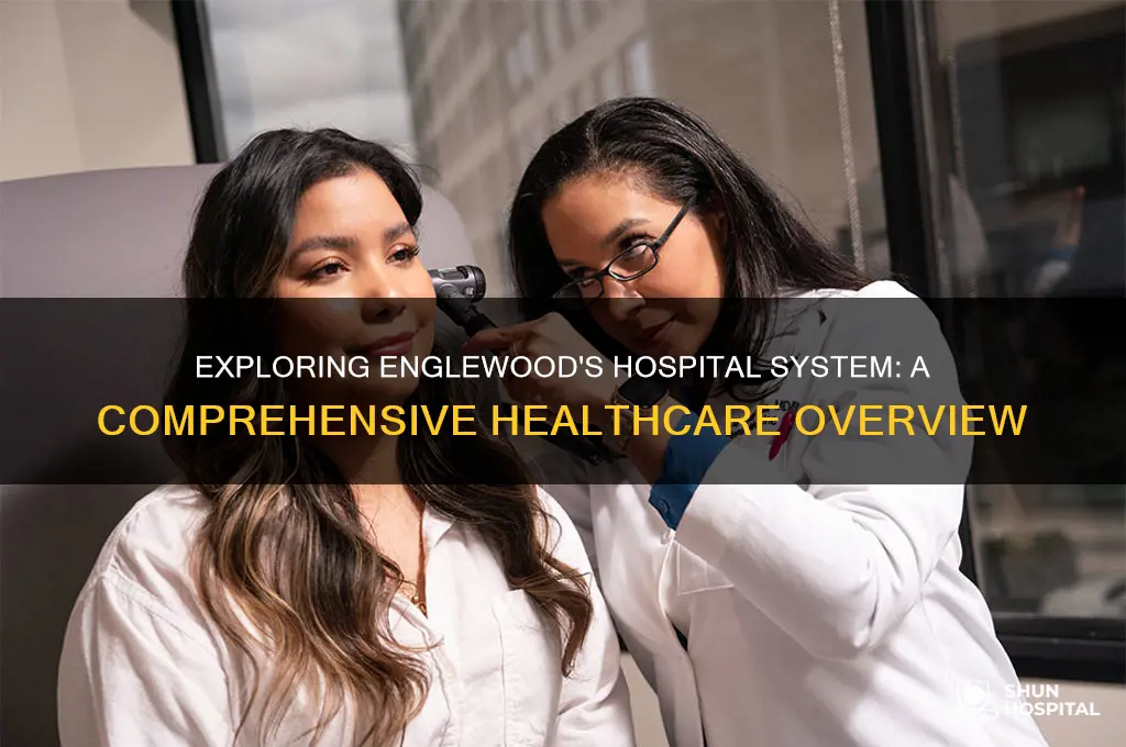 what hospital sustem is englewood