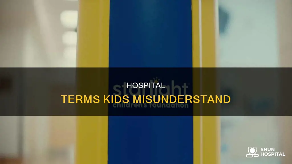 what hospital terms sound luke to kids