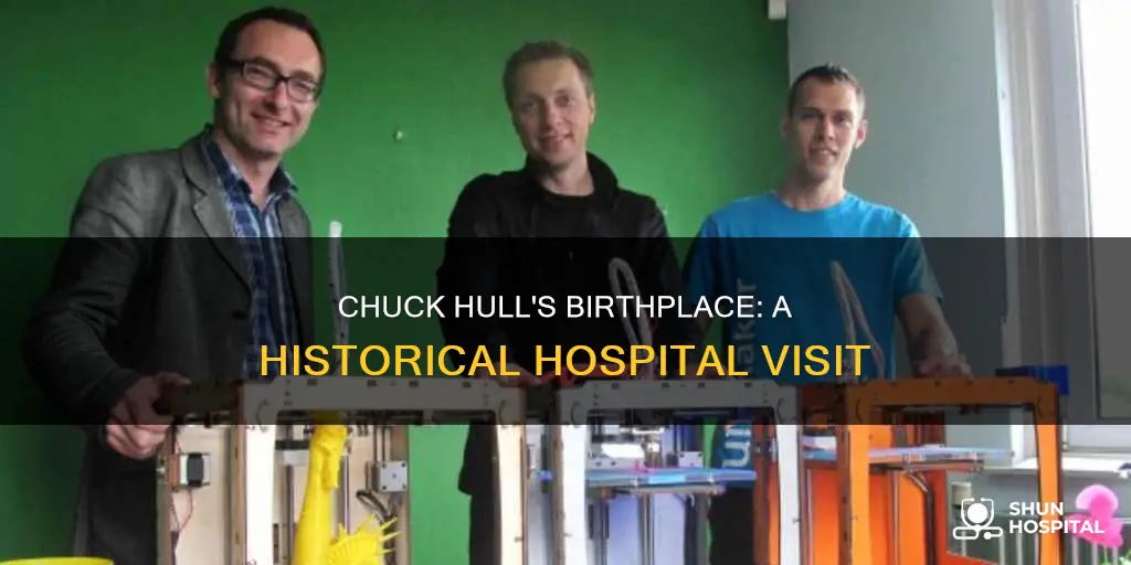 what hospital was chuck hull born at