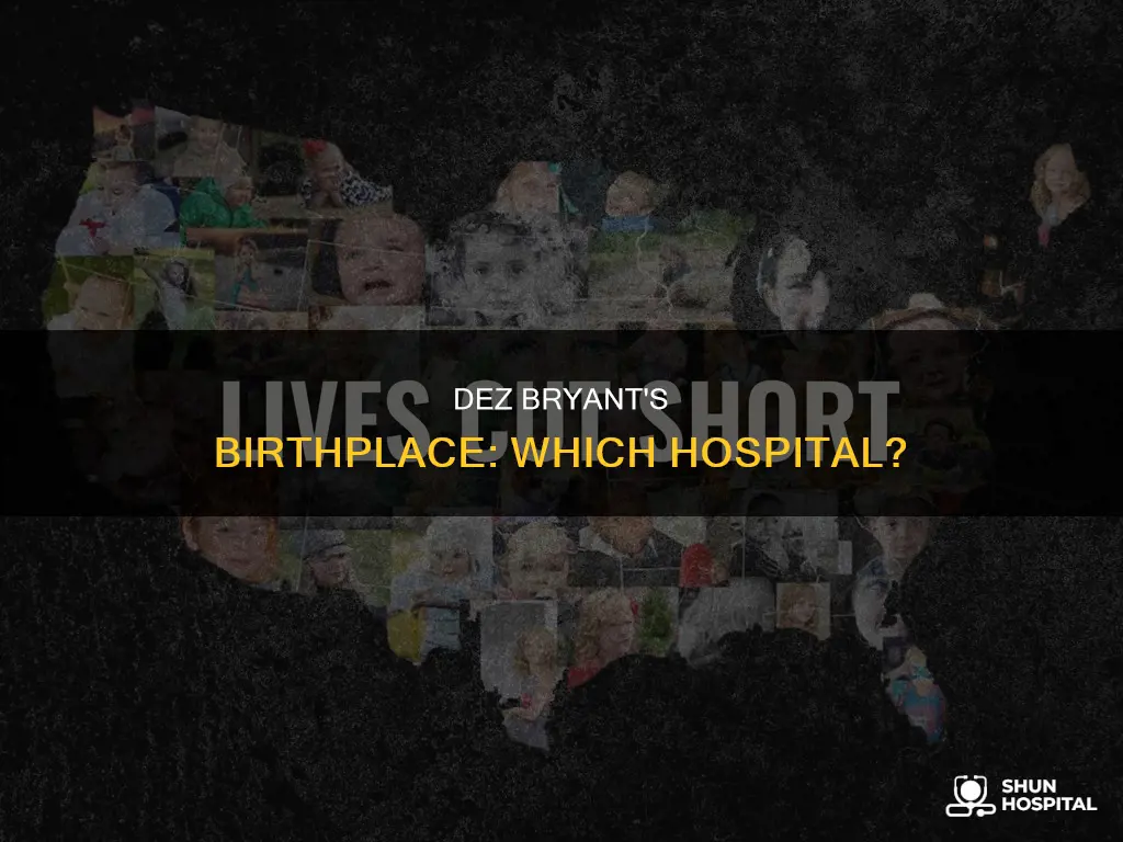 what hospital was dez bryant born in