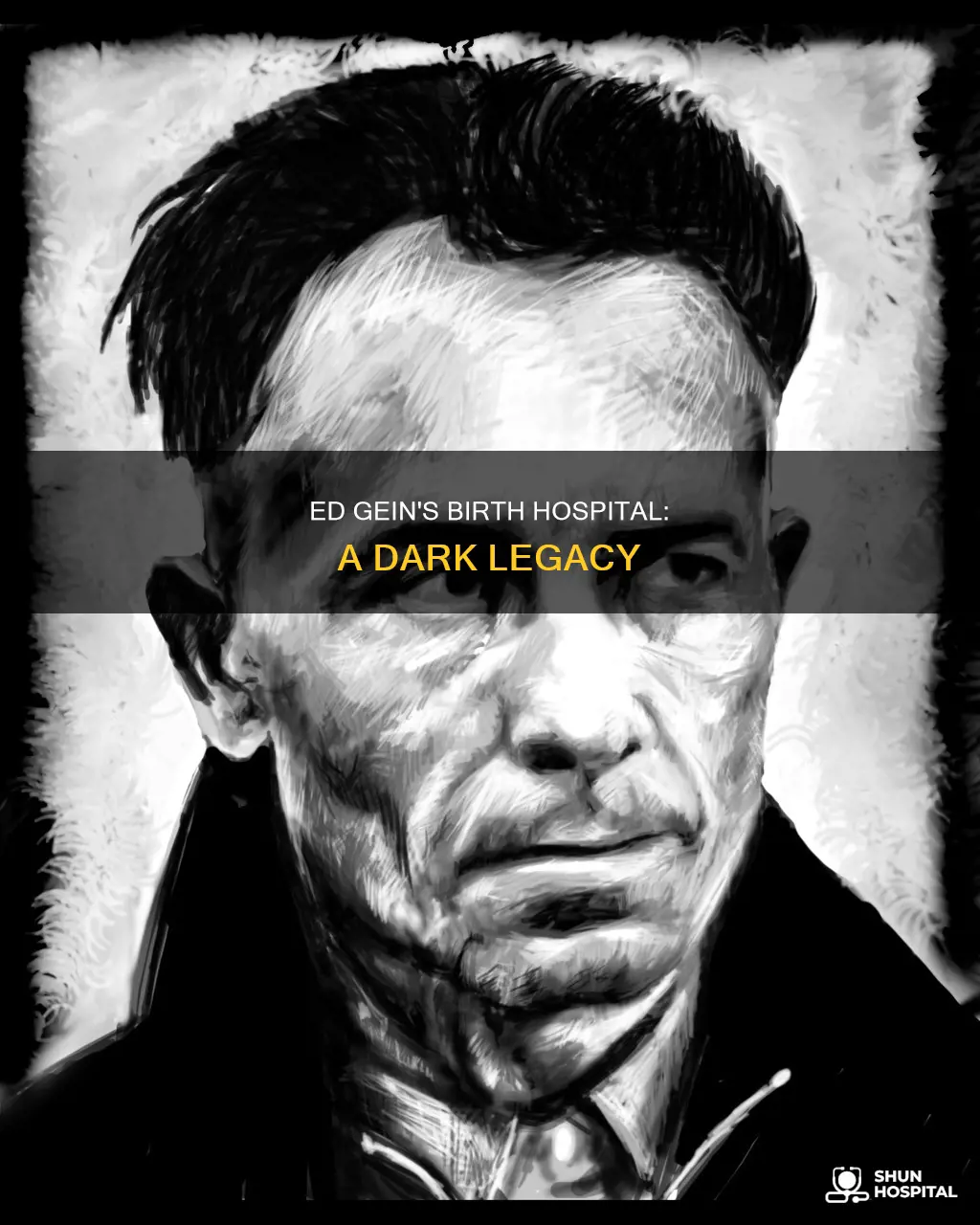what hospital was ed gein born in