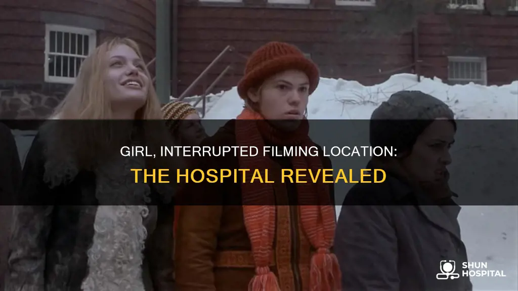 what hospital was girl interrupted filmed in
