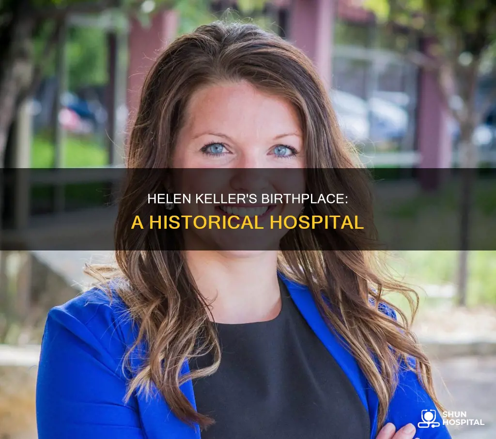 what hospital was helen keller born in