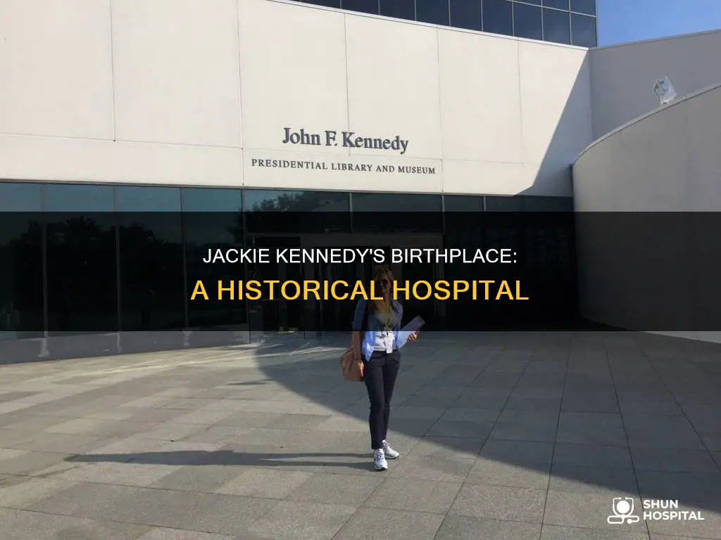 what hospital was jackie kennedy born in