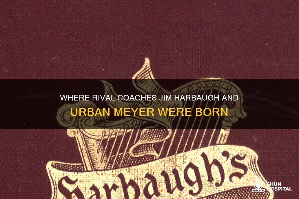 what hospital was jim harbaugh and urban meyer born in