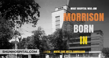 The Birthplace of Jim Morrison: Unveiling the Hospital